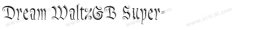 Dream WaltzGB Super字体转换